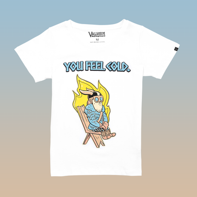 You Feel Cold, Women's Tee, White